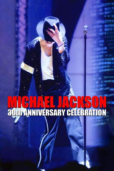 Michael Jackson: 30th Anniversary Celebration